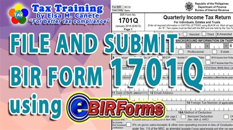 How to File and Submit BIR Form 1701Q using eBIRForms 7.7.